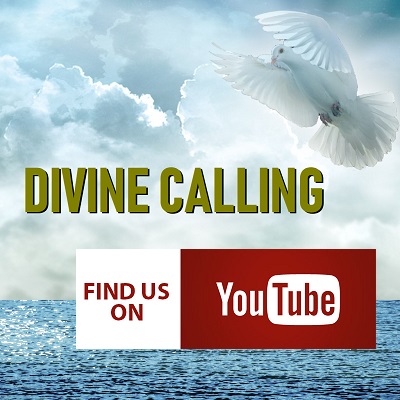 Divine Calling on youtube