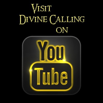 Divine Calling is on YouTube