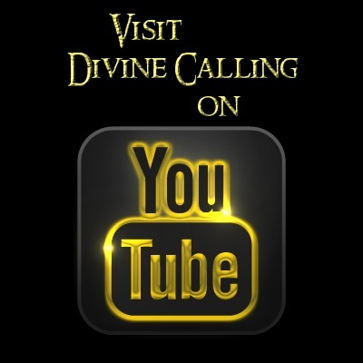 Divine Calling is on YouTube
