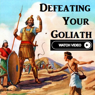 Defeating Your Goliath