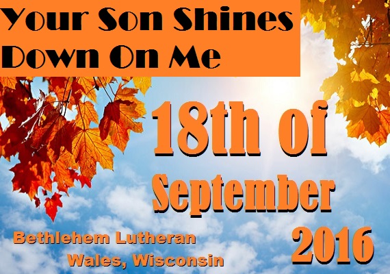 Your Son Shines Down On Me