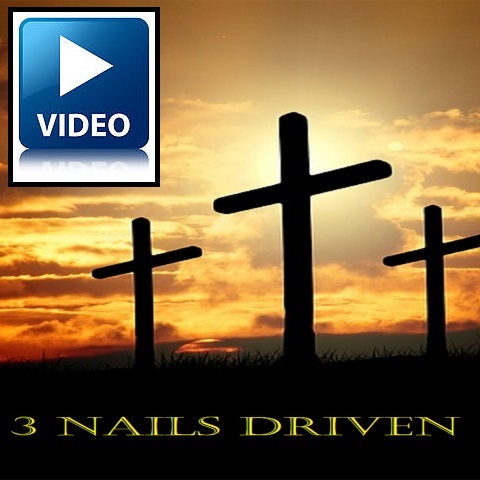 3 Nails Driven
