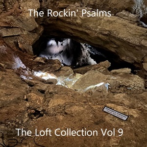The Rockin' Psalms Live Loft V8